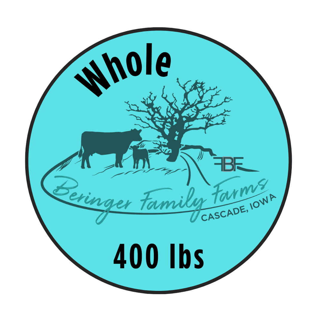 Whole Dry-Aged Beef Share- 400 lbs ($200 Deposit-Remaining paid in full @ pickup)